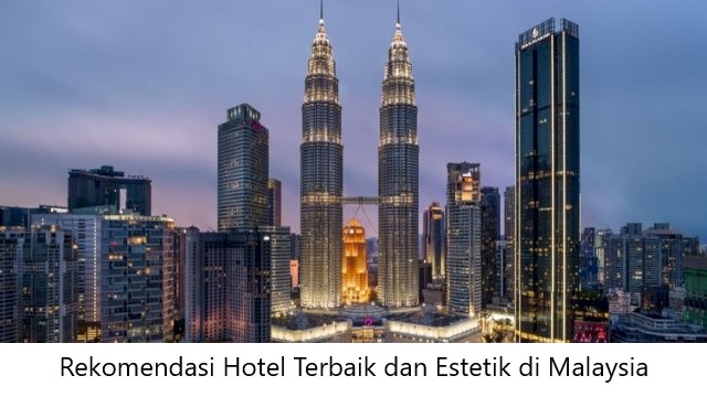 Rekomendasi Hotel Terbaik